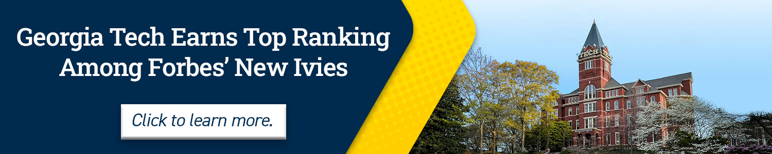A banner linking to an article Georgia Tech earning top ranking.